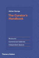 The Curator's Handbook Adrian George Book Cover