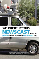 We Interrupt This Newscast Tom Rosenstiel Book Cover