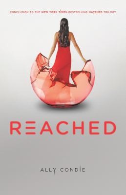 Reached
            
                Matched Ally Condie Book Cover