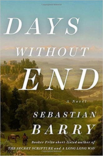 Days Without End Sebastian Barry Book Cover
