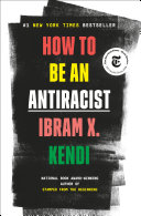 How to Be an Antiracist Ibram X. Kendi Book Cover