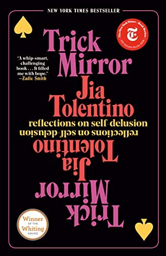 Trick Mirror Jia Tolentino Book Cover