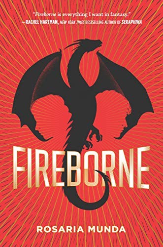 Fireborne Rosaria Munda Book Cover