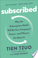 Subscribed Tien Tzuo Book Cover