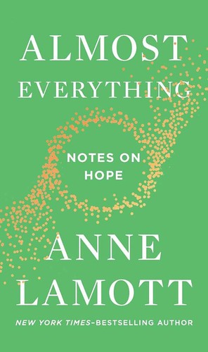 Almost Everything Anne Lamott Book Cover