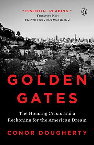 Golden Gates Conor Dougherty Book Cover