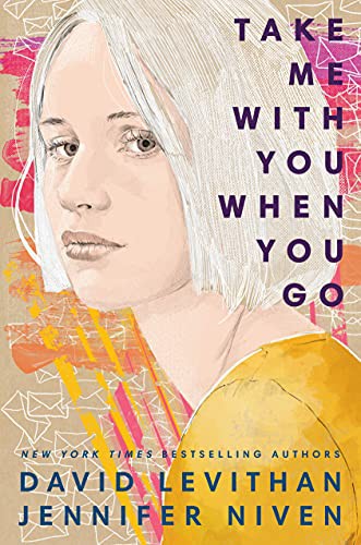 Take Me With You When You Go David Levithan Book Cover