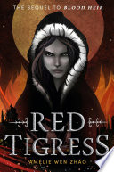 Red Tigress Amélie Wen Zhao Book Cover