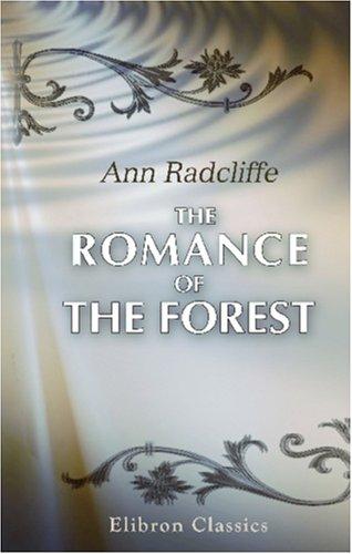 The Romance of the Forest Ann Radcliffe Book Cover