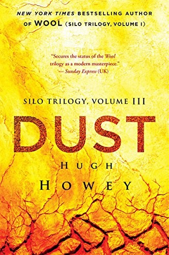 Dust (The Silo Trilogy) Hugh Howey Book Cover