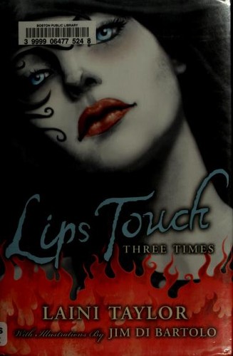 Lips Touch Laini Taylor Book Cover
