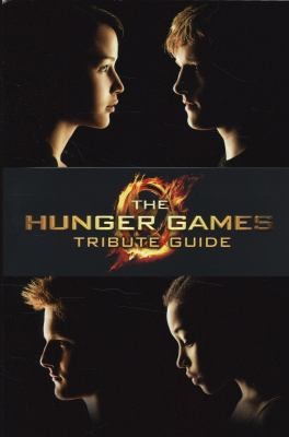 The Hunger Games Tribute Guide Emily Seife Book Cover