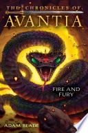 Fire and Fury (The Chronicles of Avantia #4) Adam Blade Book Cover