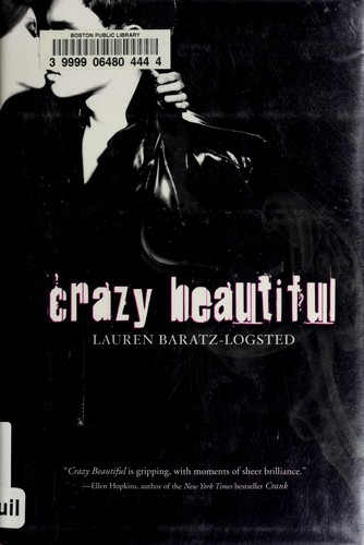Crazy Beautiful Lauren Baratz-Logsted Book Cover
