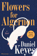 Flowers for Algernon Daniel Keyes Book Cover