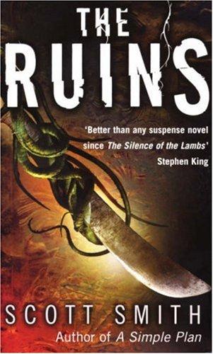 The Ruins Scott B. Smith Book Cover