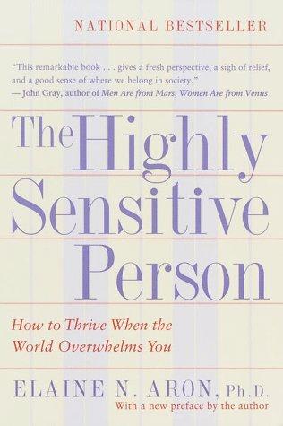 The Highly Sensitive Person Elaine Aron Book Cover