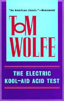 The Electric Kool-aid Acid Test Tom Wolfe Book Cover
