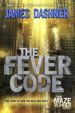 The Fever Code James Dashner Book Cover