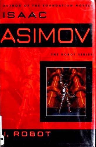 I, Robot Isaac Asimov Book Cover
