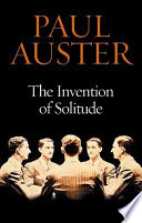 Invention of Solitude Paul Auster Book Cover