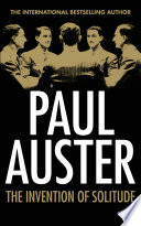 The Invention of Solitude Paul Auster Book Cover