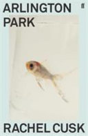 Arlington Park Rachel Cusk Book Cover