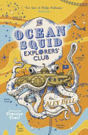 The Ocean Squid Explorers' Club Alex Bell Book Cover