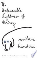 The Unbearable Lightness of Being Milan Kundera Book Cover