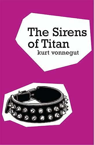 The Sirens Of Titan (Gollancz S.F.) Kurt Vonnegut Book Cover