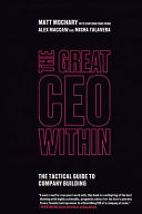 The Great CEO Within: The Tactical Guide to Company Building Matt Mochary Book Cover