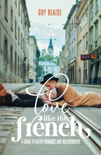 Love Like the French Guy Blaise Book Cover