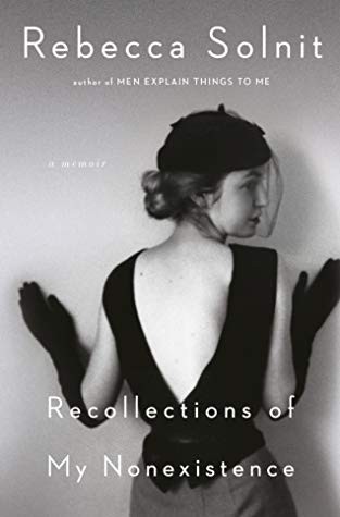 Recollections of My Nonexistence: A Memoir Rebecca Solnit Book Cover