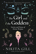 The Girl and the Goddess Nikita Gill Book Cover
