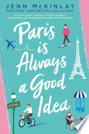 Paris Is Always a Good Idea Jenn McKinlay Book Cover
