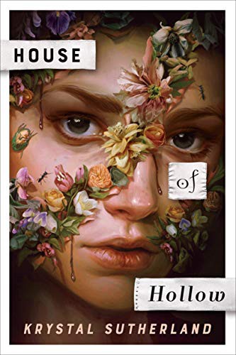 House of Hollow Krystal Sutherland Book Cover
