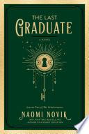 Last Graduate Naomi Novik Book Cover