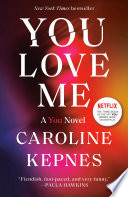 You Love Me Caroline Kepnes Book Cover