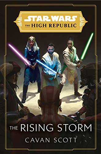 Star Wars: The Rising Storm Cavan Scott Book Cover