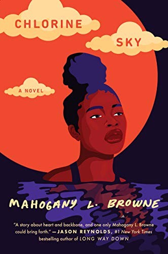 Chlorine Sky Mahogany L. Browne Book Cover