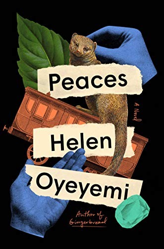 Peaces Helen Oyeyemi Book Cover