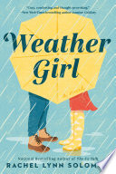 Weather Girl Rachel Lynn Solomon Book Cover