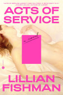 Acts of Service Lillian Fishman Book Cover