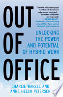Out of Office Charlie Warzel Book Cover