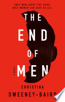 The End of Men Christina Sweeney-Baird Book Cover