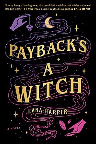 Payback's a Witch Lana Harper Book Cover