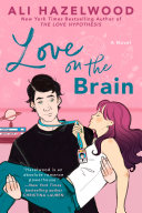Love on the Brain Ali Hazelwood Book Cover