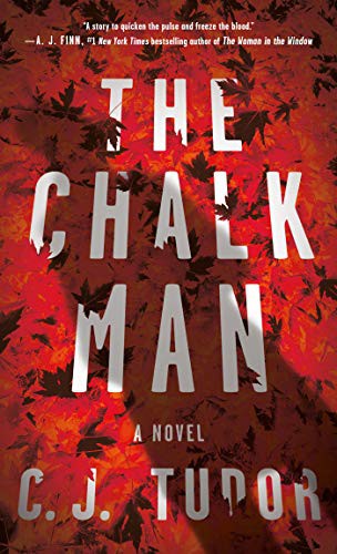 The Chalk Man C. J. Tudor Book Cover