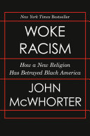 Woke Racism John McWhorter Book Cover