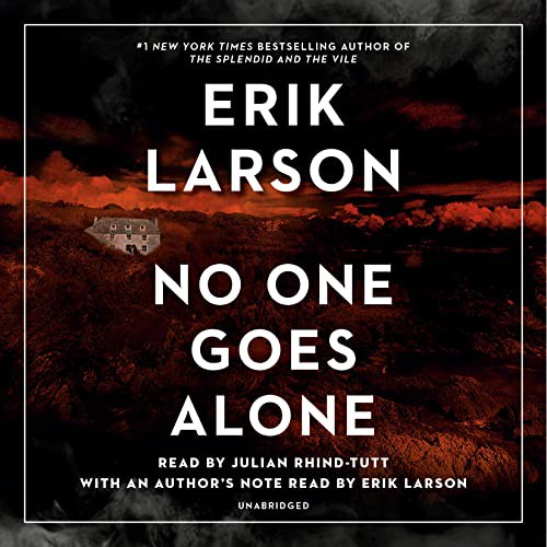 No One Goes Alone Erik Larson Book Cover